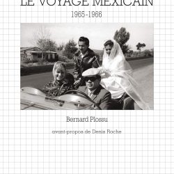 Bernard_Plossu_contrejour_le_voyage_mexicain