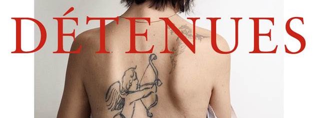 Bettina Rheims, Détenues